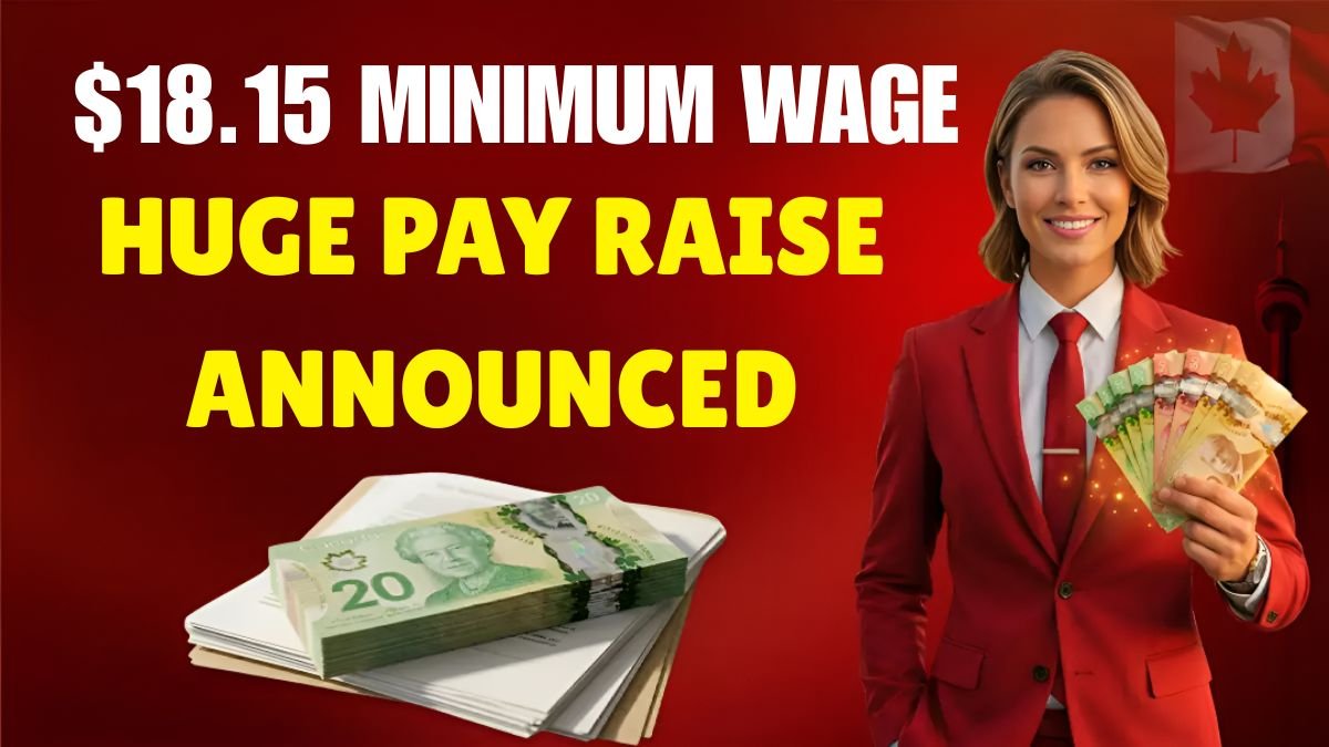 $18.15 Minimum Wage Shock Huge Pay Raise Announced – Millions Set to Benefit!